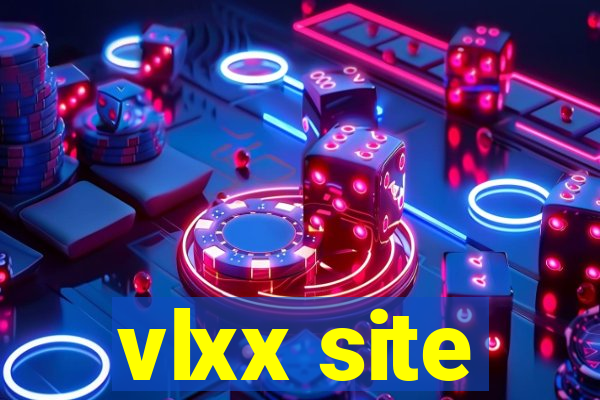 vlxx site